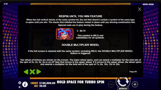 Super Joker Slot Machine Respin and Double Multiplier Feature Screen