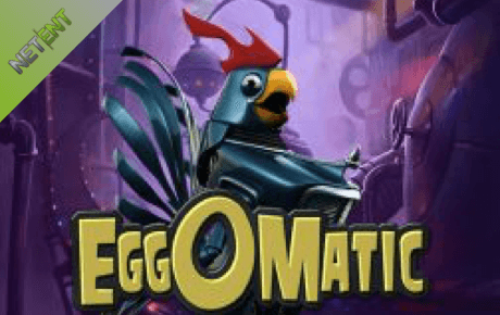 Eggomatic slot by NetEnt