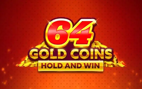 64 Gold Coins Hold and Win slot by Booming Games