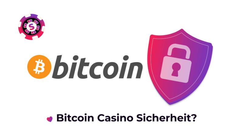 Bitcoin Casino Sicherheit