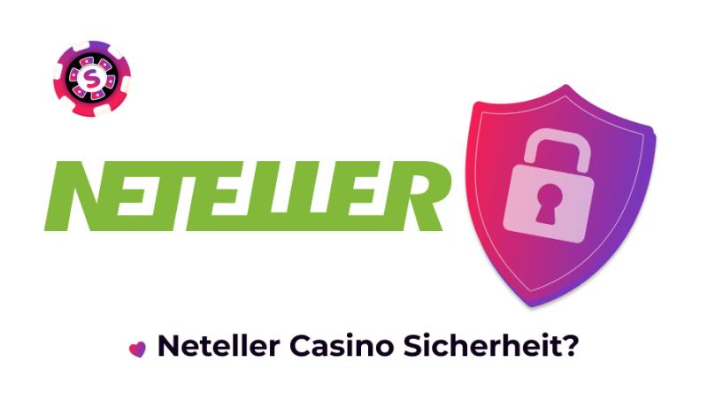 Neteller Casino Sicherheit