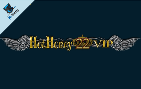 Hot Honey 22 VIP slot logo