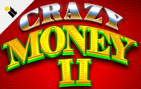 Crazy Money II slot machine