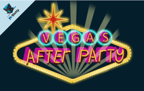 MrSlotty Vegas AfterParty Slot Free With No Download
